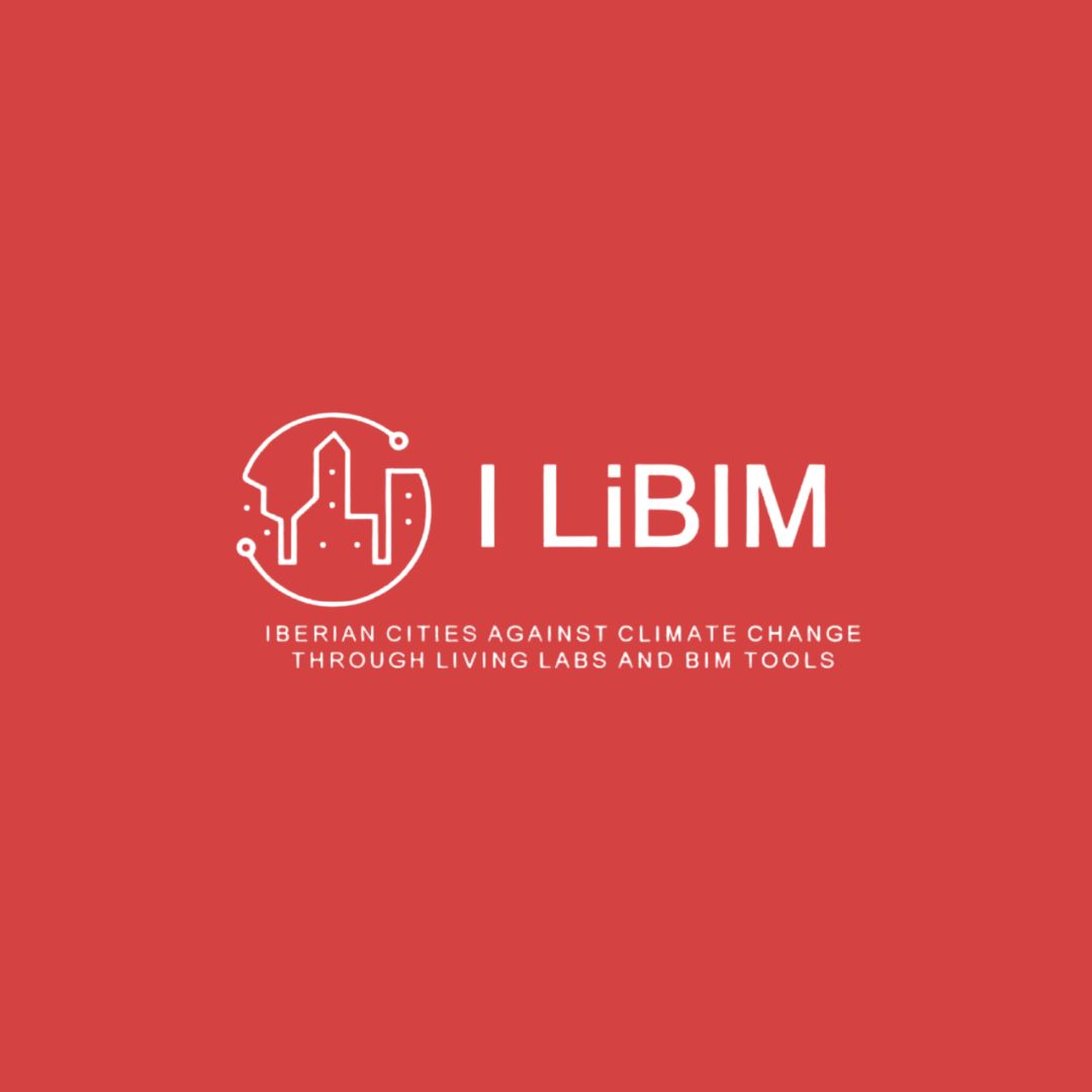 I-LiBIM (Iberian Cities against Climate Change through Living Labs and BIM tools)